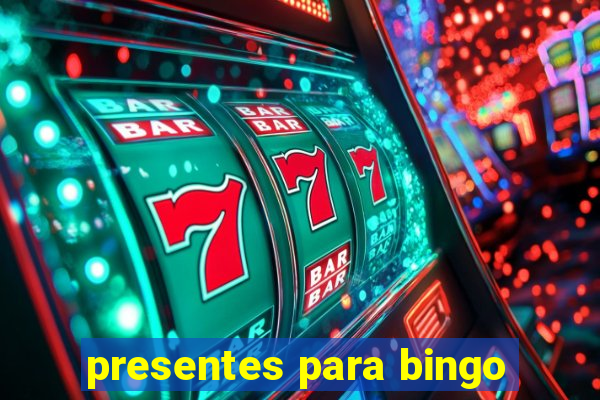 presentes para bingo